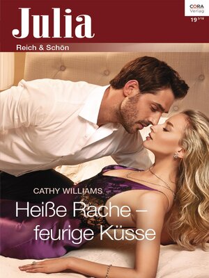 cover image of Heiße Rache – feurige Küsse